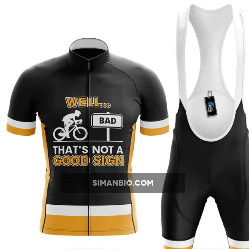 Not A Good Sign Cycling Kit Full Set